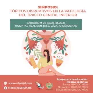 Socios - Simposio: Tópicos Disruptivos en la Patología del Tracto Genital Inferior