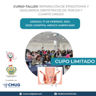 2024 - Socios - Curso-Taller: Reparación de Episiotomía y Desgarros Obstétricos de Tercer y Cuarto Grado